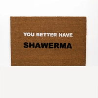 Door Mat - You Better Have Shawerma - Large