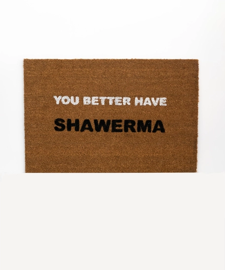 Door Mat - You Better Have Shawerma - Large